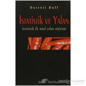 İstatistik ve Yalan İstatistik ile Nasıl Yalan Söylenir - Darrell Huff