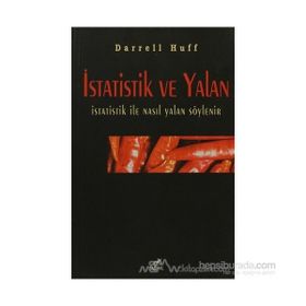 İstatistik ve Yalan İstatistik ile Nasıl Yalan Söylenir - Darrell Huff