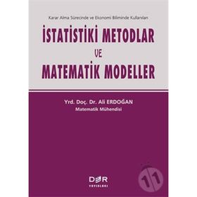 İstatistiki Metodlar ve Matematik Modeller - Ali Erdoğan