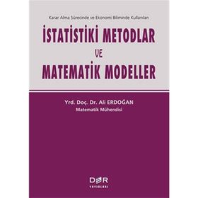 İstatistiki Metodlar ve Matematik Modeller - Ali Erdoğan