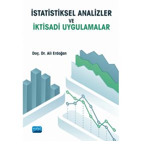 İstatistiksel Analizler ve İktisadi Uygulamalar - Ali Erdoğan