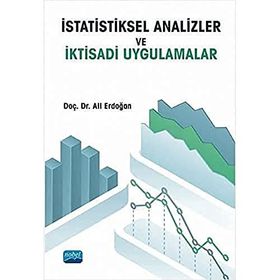 İstatistiksel Analizler ve İktisadi Uygulamalar - Ali Erdoğan