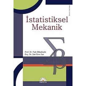 İSTATİSTİKSEL MEKANIK - FAIK MIKAILZADE;SAIT EREN SAN