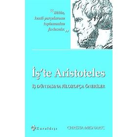 İş’te Aristoteles - Christa Mesnaric