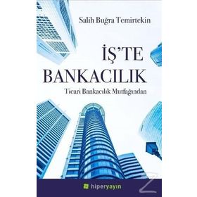 İş'te Bankacılık - Salih Buğra Temirtekin