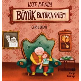 İşte Benim Büyük Büyükannem - Cansu Erkan