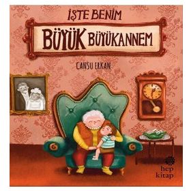İşte Benim Büyük Büyükannem - Cansu Erkan