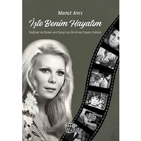 İşte Benim Hayatım Murat Avcı