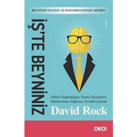 İş’te Beyniniz - David Rock