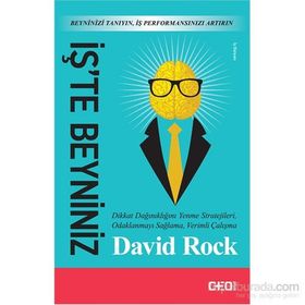 İş’te Beyniniz - David Rock