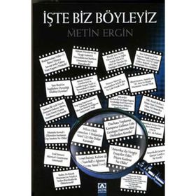 İŞTE BIZ BÖYLEYIZ - METIN ERGIN