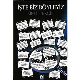 İŞTE BIZ BÖYLEYIZ - METIN ERGIN