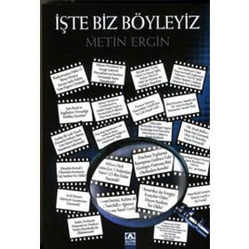 İŞTE BIZ BÖYLEYIZ - METIN ERGIN