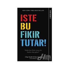İŞTE BU FIKIR TUTAR - CHIP HEATH;DAN HEATH