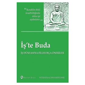 İş’te Buda - Werner Schwanfelder