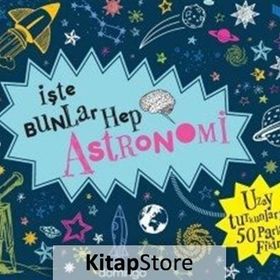 İşte Bunlar Hep Astronomi - Malcolm Croft