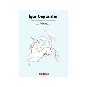 İşte Ceylanlar / Erhan Erkut