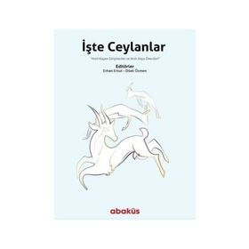İşte Ceylanlar / Erhan Erkut