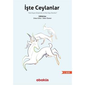 İşte Ceylanlar / Erhan Erkut