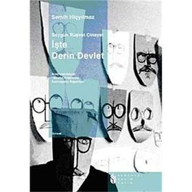 İŞTE DERIN DEVLET SOYGUN RÜŞVET CINAYET - SEMIH HİÇYILMAZ