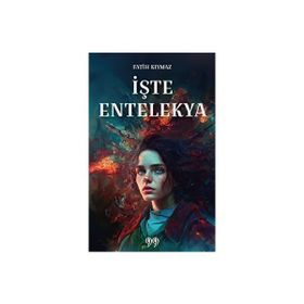 İşte Entelekya Fatih Kıymaz