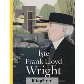 İşte Frank Lloyd Wright - Ian Volner