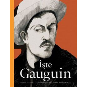 İşte Gauguin - George Roddam Slawa Harasymowicxz