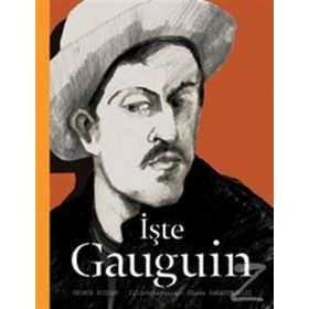 İşte Gauguin - George Roddam Slawa Harasymowicxz