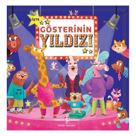 İşte Gösterinin Yıldızı - İş Bankası Kültür Yayınları