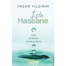 İşte Hastane Destek Yayınları