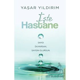 İşte Hastane Destek Yayınları