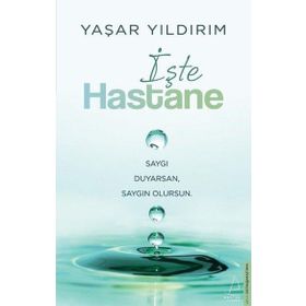 İşte Hastane Destek Yayınları