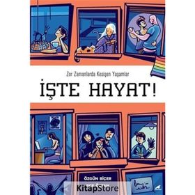 İşte Hayat! - Ece Öztan&Özgün Biçer