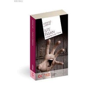 İŞTE İNSAN SALDIRGANLIĞIN DOĞASI ÜZERİNE - KONRAD LORENZ