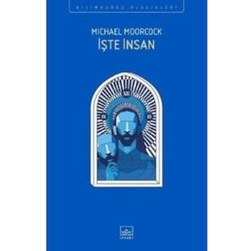 İşte İnsan
