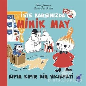 İşte Karşınızda Minik May - Kıpır Kıpır Bir Vıcıkpati - Riina Kaarla