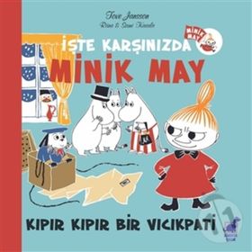 İşte Karşınızda Minik May - Tove Jansson