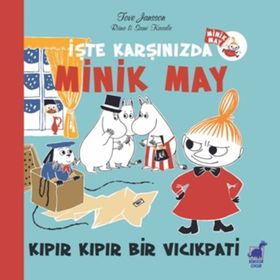 İşte Karşınızda Minik May - Tove Jansson