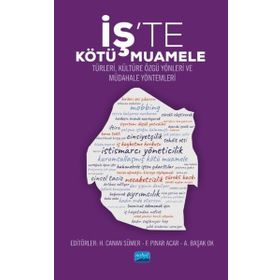 İşte Kötü Muamele - F. Pınar Acar