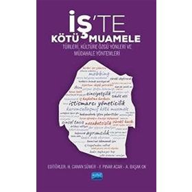 İşte Kötü Muamele - F. Pınar Acar
