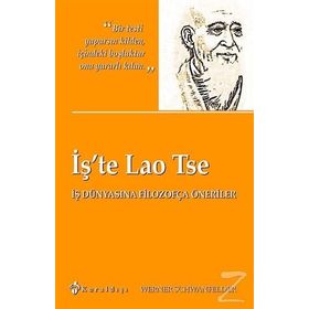 İş’te Lao Tse - Werner Schwanfelder