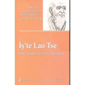 İş’te Lao Tse - Werner Schwanfelder