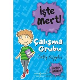 İşte Mert! Çalışma Grubu Yardım İstemek İş Bankası Kültür Yayınları