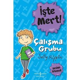 İşte Mert! Çalışma Grubu Yardım İstemek İş Bankası Kültür Yayınları