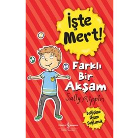İşte Mert - Farklı Bir Akşam - Değişime Uyum Sağlamak - Sally Rippin