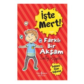 İşte Mert! - Farklı Bir Yaşam - Sally Rippin