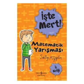 İşte Mert! – Matematik Yarışması - İş Bankası Kültür Yayınları