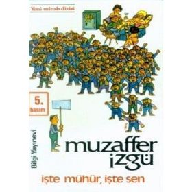 İŞTE MÜHÜR İŞTE SEN - MUZAFFER İZGU