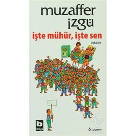 İŞTE MÜHÜR İŞTE SEN - MUZAFFER İZGU