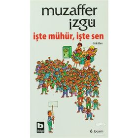 İŞTE MÜHÜR İŞTE SEN - MUZAFFER İZGU